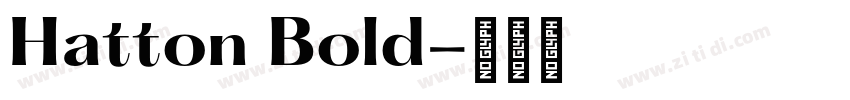 Hatton Bold字体转换